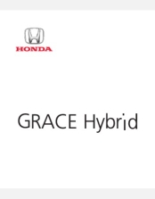 HONDA GRACE HYBRID 2017 2018 2019 2020 OWNERS MANUAL
